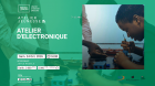 Atelier &eacute;lectronique (7-12 ans)