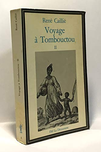 Voyage a tombouctou : tome 2