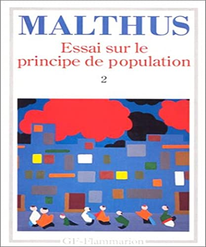Essai sur le principe de population, T.2