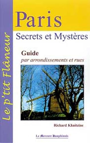 Paris, secrets et mystères