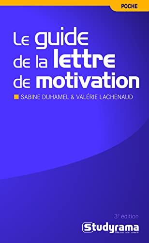 Le Guide de la lettre de motivation
