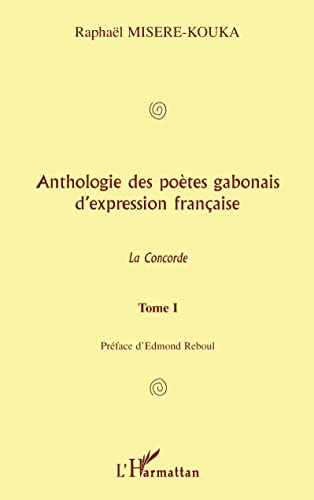 Anthologie des poètes gabonais d'expression française