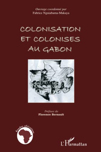 Colonisation et colonisés au Gabon