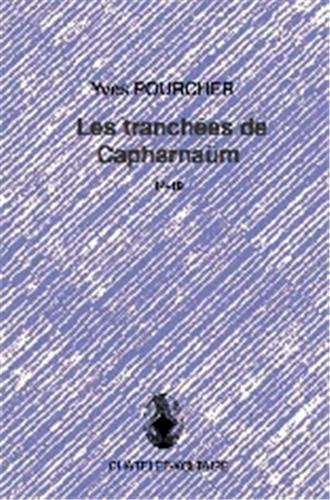 Les tranchées de Capharnaum 14-18