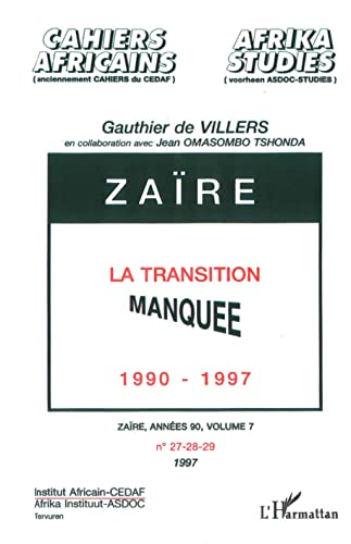 Zaire La transition manquée 1990-1997