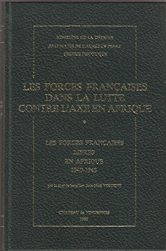 Les Forces françaises libres en Afrique