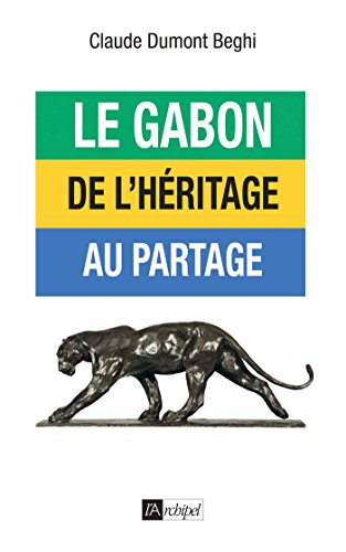 Le Gabon, de l'héritage au partage