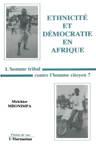 Ethnicité et démocratie en Afrique