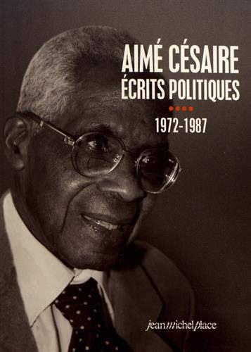 Aimé Césaire Écrits politiques