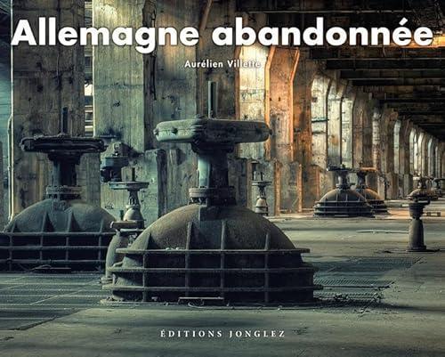 Allemagne abandonnée