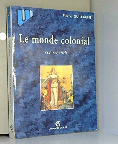 Le Monde colonial