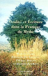 Oralité et écriture dans la pratique du mythe