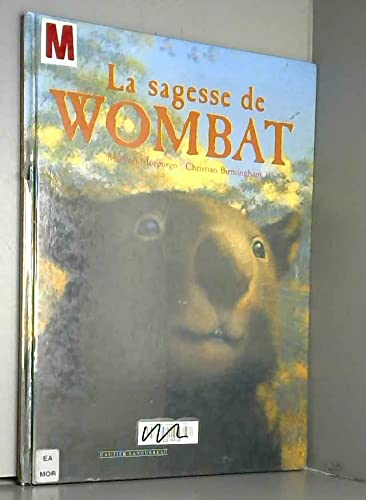 La Sagesse de Wombat