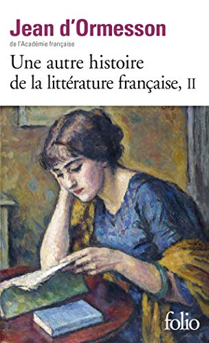Une autre histoire de la littérature française (Tome 2)