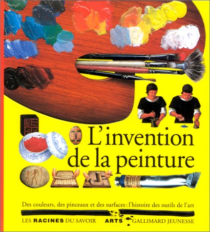 L'Invention de la peinture