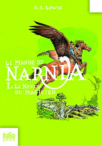 Le Monde de Narnia t.1 Le neveu du magicien