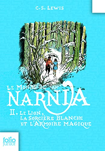 Le Monde de Narnia, II : Le Lion, la Sorcière blanche et l'Armoire magique