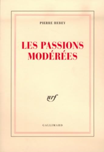 Les passions moderees