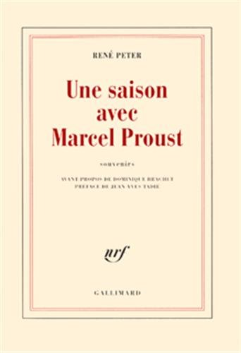 Une Saison avec Marcel Proust