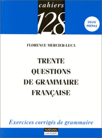 Trente questions de grammaire française