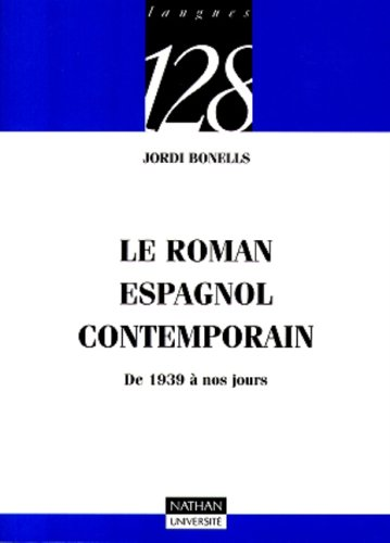 Le roman espagnol contemporain