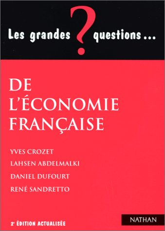 Les Grandes question de l'économie française