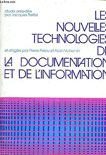Les Nouvelles technologies de la documentation et de l'information