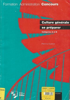 Culture générale : se préparer : catégories A et B