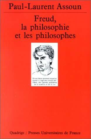 Freud, la,philosophie et les philosophes