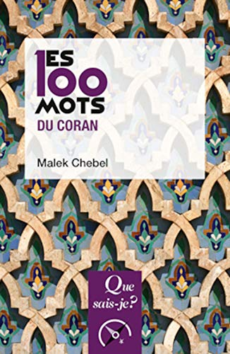 Les 100 mots du Coran