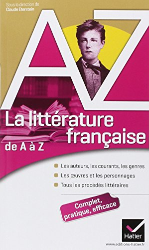 La littérature française de A à Z