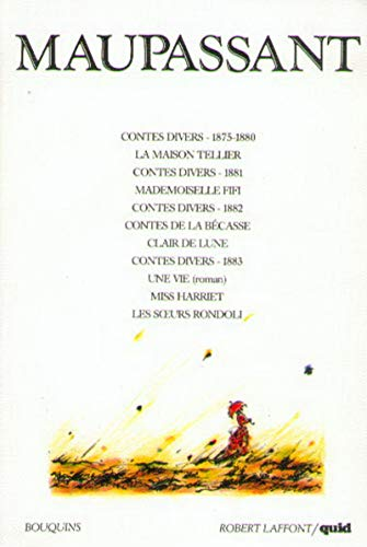 Contes et nouvelles [1875-1884] ; [Une Vie, roman]