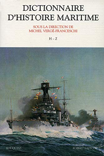 Dictionnaire d'histoire maritime