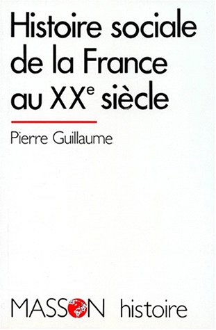 Histoire sociale de la France au XXe siècle