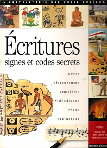 Ecritures, signes et codes secrets