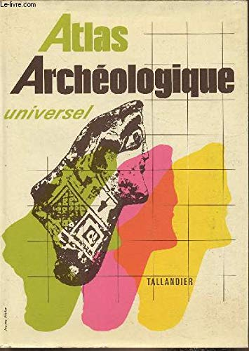 Atlas archéologique universel