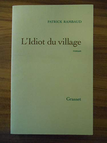 L'Idiot du village