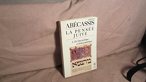 La pensee juive : tome 2