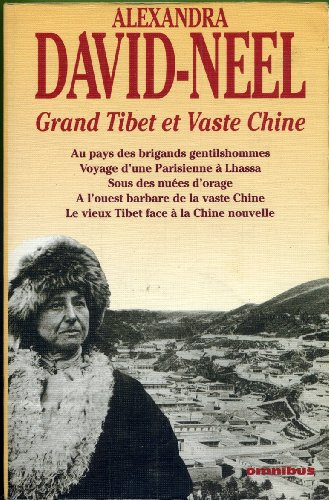 Grand tibet et vaste chine : recits et aventures