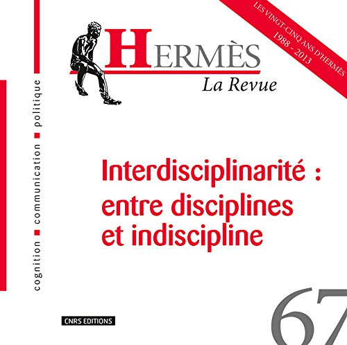 Interdisciplinarité : entre discipline et indiscipline