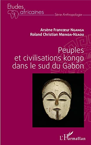 Peuples et civilisations kongo dans le sud du Gabon