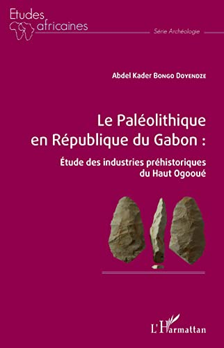 Le Paléolithique en République du Gabon