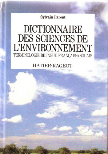 Dictionnaire des sciences de l'environnement