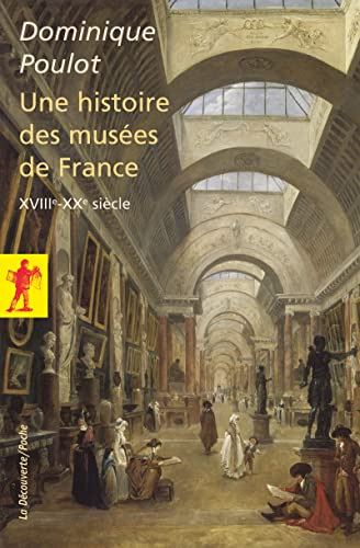 Une Histoire des musées de France