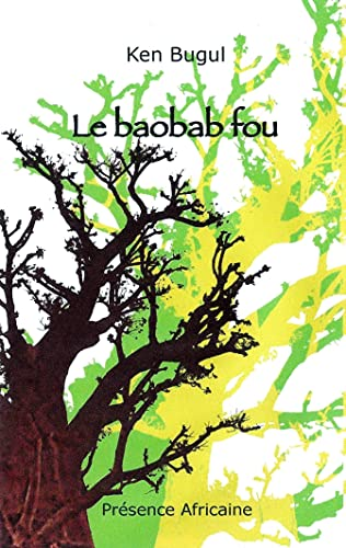 Le Baobab fou