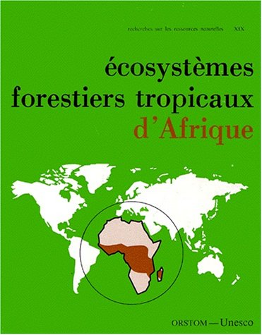 Ecosystèmes forestiers tropicaux d'Afrique