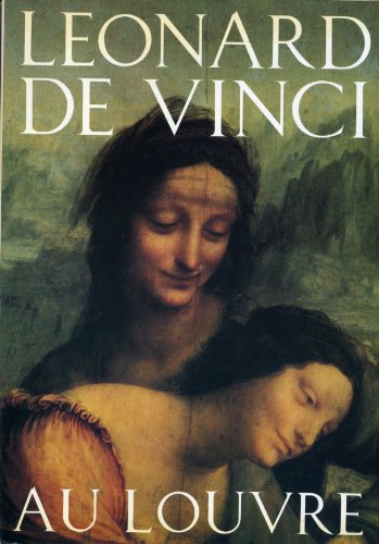 Leonard de Vinci au louvre