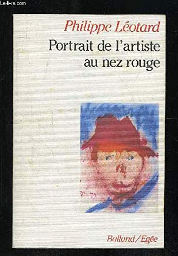 Portrait de l'artiste au nez rouge