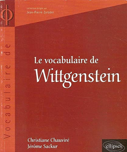 Le Vocabulaire de Wittgenstein