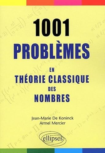 1001 problèmes en théorie classique des nombres